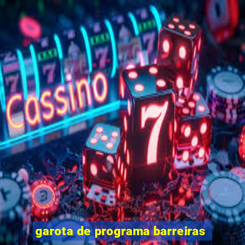 garota de programa barreiras